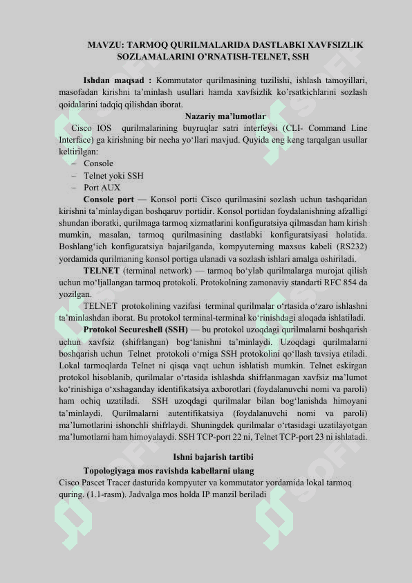 TARMOQ QURILMALARIDA DASTLABKI XAVFSIZLIK SOZLAMALARINI O’RNATISH-TELNET, SSH 2