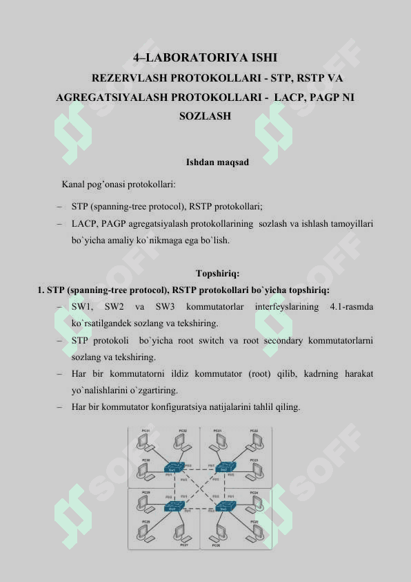 REZERVLASH PROTOKOLLARI - STP, RSTP VA AGREGATSIYALASH PROTOKOLLARI -  LACP, PAGP NI SOZLASH 2