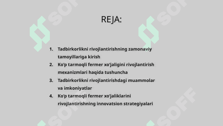 Tadbirkorlikni rivojlantirishning zamonaviy prinsiplari va ko'p tarmoqli fermer xo'jaliklarini rivojlantirish mexanizmlari 2