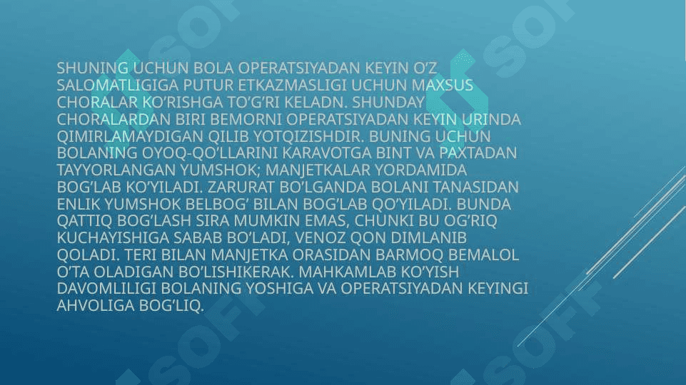 OPERATSIYADAN KEYINGI DAVRIDA SHIFOKOR TOMONIDAN OLIB BORISHI LOZIM BO’LGAN PARVARISH MUOLAJALARI 5
