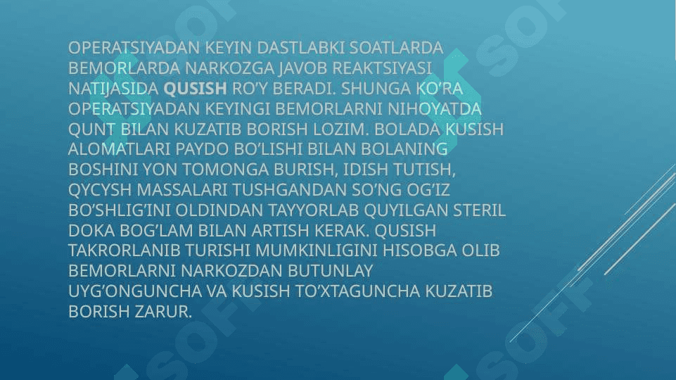 OPERATSIYADAN KEYINGI DAVRIDA SHIFOKOR TOMONIDAN OLIB BORISHI LOZIM BO’LGAN PARVARISH MUOLAJALARI 6