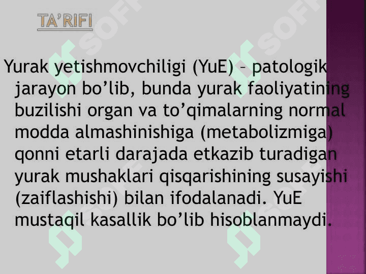 O’TKIR YURAK YETISHMOVCHILIGI 2