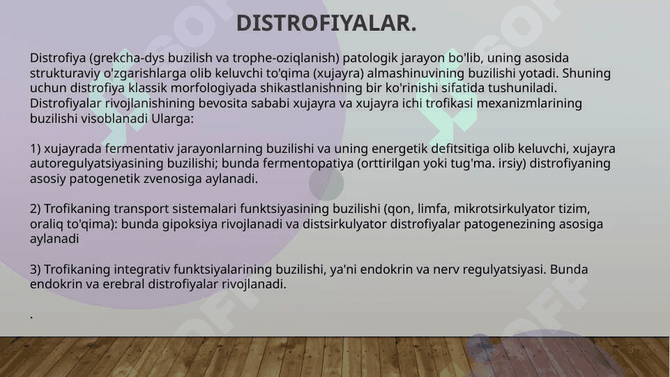 Distrofiyalar, turlari va patogenetik mexanizmlari. Parenximatoz distrofiyalar. 3