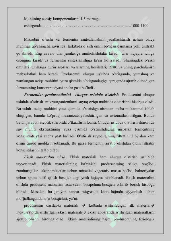 Fermentlarni mikrobiologik sintez yo’li bilan ajratib olish 6