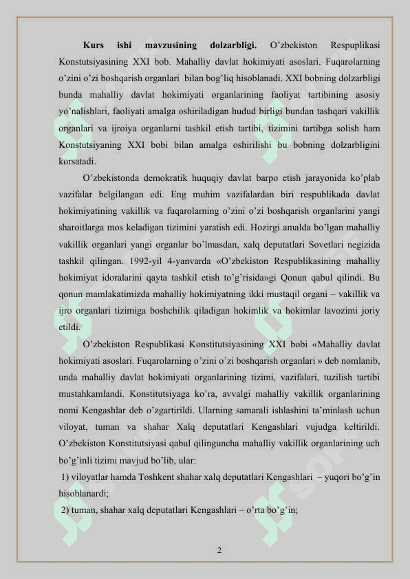 Mahalliy davlat hokimiyati asoslari. Fuqarolarning o’zini-o’zi boshqarish organlari 2