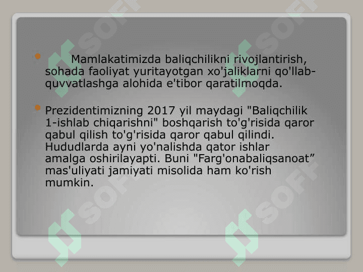 Baliqchilik,  uning iqtisodiy  ahamiyati 4