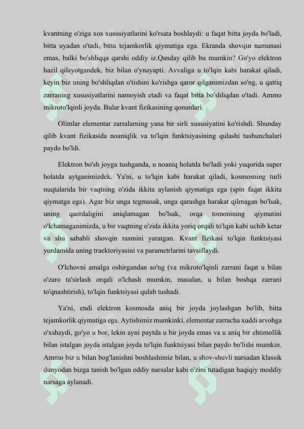 KVANT O'RALAR VA ULARNING XUSUSIYATLARI 5