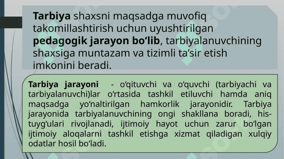 PEDAGOGIK JARAYONDA TARBIYANING MAZMUNI 6