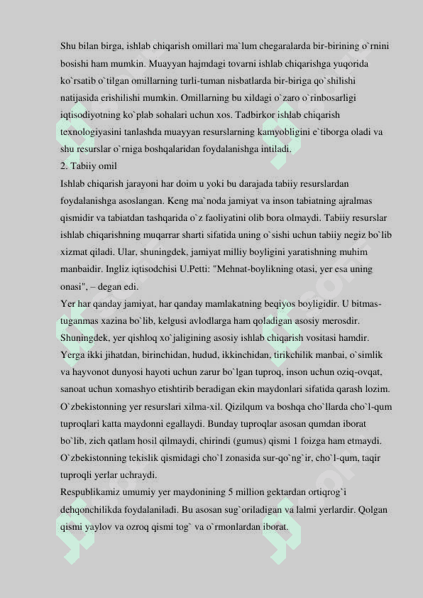 Ishlab chiqarish omillari va ishlab chiqarish omillarining chekli mahsuldorligini kamayish qonuni 5