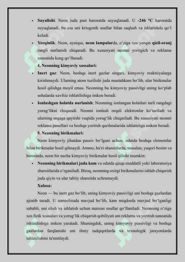 NEON VA UNING BIRIKMALARINING UMUMIY TAVSIFI, TABIATDA UCHRASHI, OLINISHI, FIZIK VA KIMYOVIY XOSSALARI HAMDA ISHLATILISHI 4