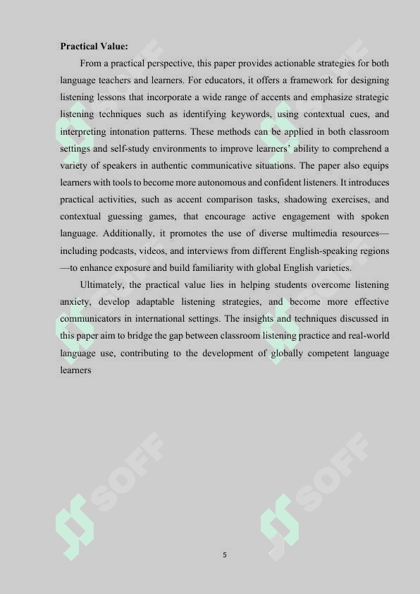 Strategies for Understanding Different Accents  Focusing on keywords, context, and intonation 5