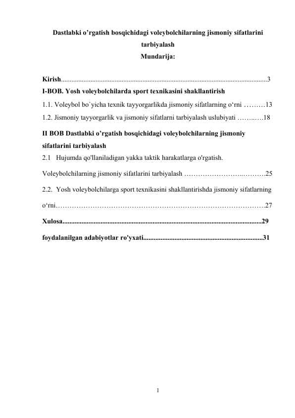 Dastlabki o’rgatish bosqichidagi voleybolchilarning jismoniy sifatlarini tarbiyalash
