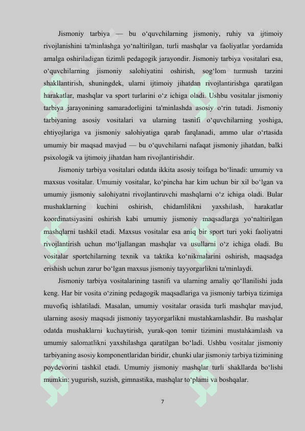 Jismoniy tarbiyaning vositalari. 7