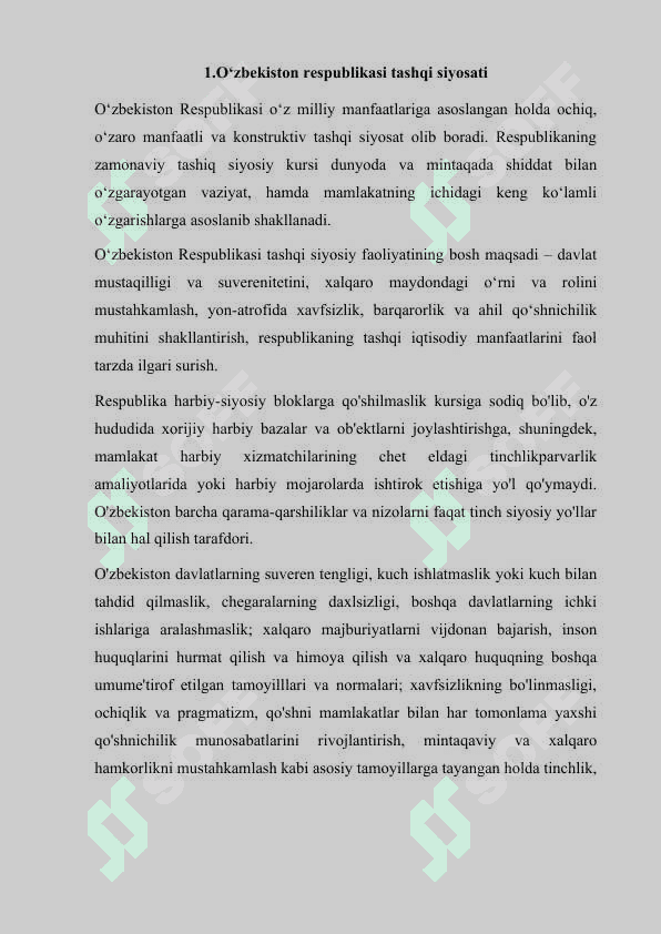 Tashqi siyosat tushunchasi, O'zbekiston xalqaro munosabatlarning to'la huquqli subyekti 2