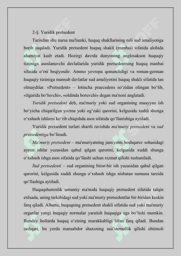 Sud pretsedenti huquqning manbai sifatida 8