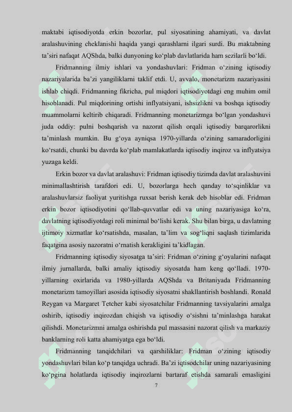 m.fridmen monetarizm nazariy oqimining  asoschisi 7
