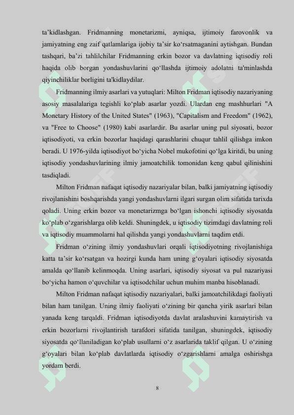 m.fridmen monetarizm nazariy oqimining  asoschisi 8
