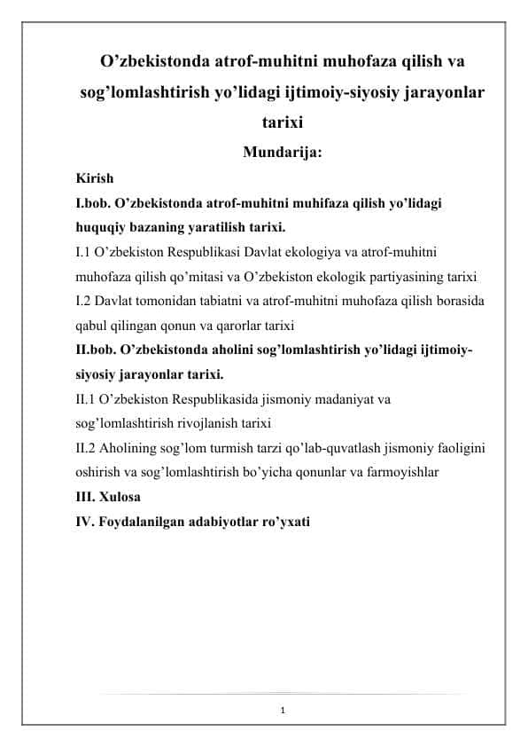 O’zbekistonda atrof-muhitni muhofaza qilish va sog’lomlashtirish yo’lidagi ijtimoiy-siyosiy jarayonlar tarixi