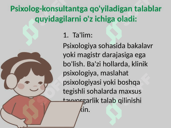 KONSULTANTGA QO’YILADIGAN TALABLAR 6