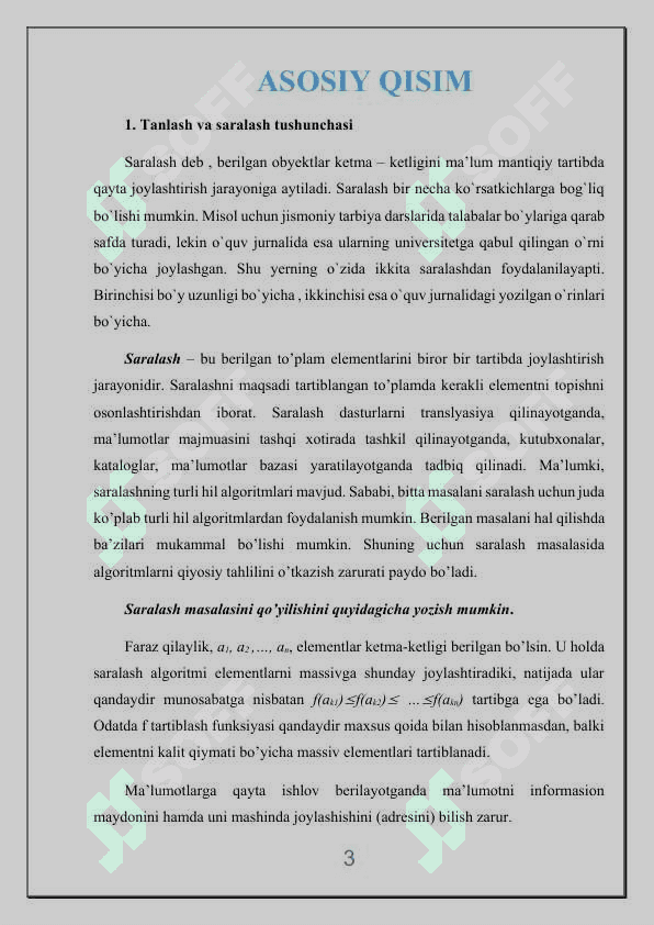 Tanlash yoki ajratilgan oraliq asosida saralash usullari 3