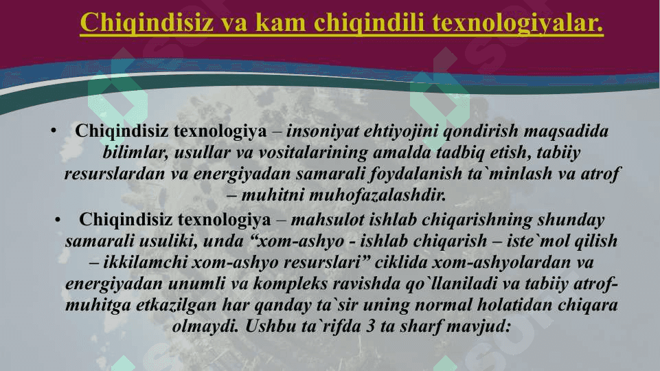 Chiqindisiz texnologik jarayonlarni tashkil qilishning asosiy prinsiplari 2