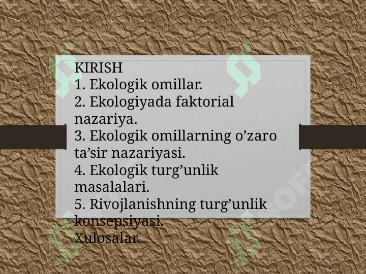 Ekologik omillarning biofizik nuqtai nazardan o’rganish 2