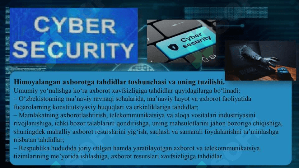 Axborot xavfsizligining huquqiy va tashkiliy ta’minoti” mavzusida tayyorlagan 6