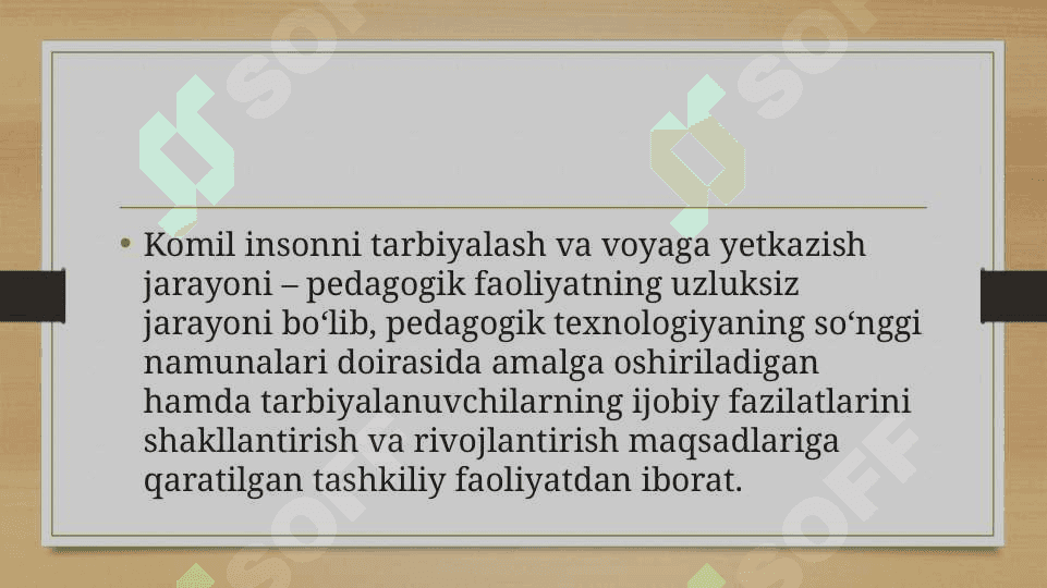 O‘QITUVCHINING TARBIYA TEXNOLOGIYALARI ASOSIDA FAOLIYAT OLIB BORISHI 4
