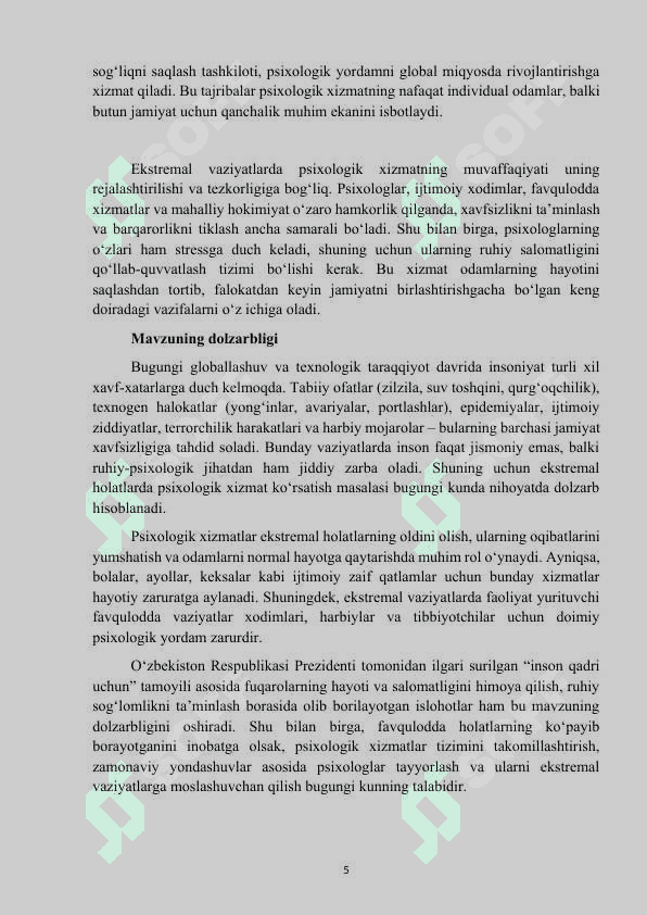 Mavzu: “Ekstremal vaziyatlarda xavfsizlik va barqarorlikni taminlashda psixologik xizmat” kurs ishi 5