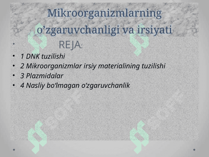 Mikroorganizmlarning o’zgaruvchanligi va irsiyati 2