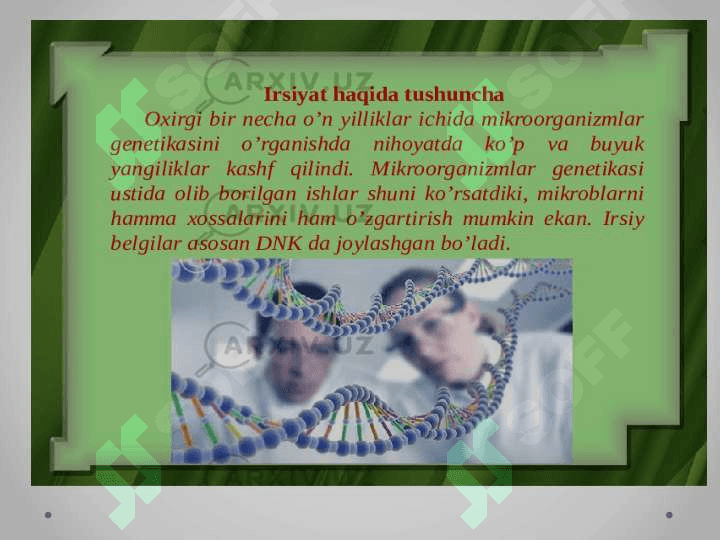 Mikroorganizmlarning o’zgaruvchanligi va irsiyati 5