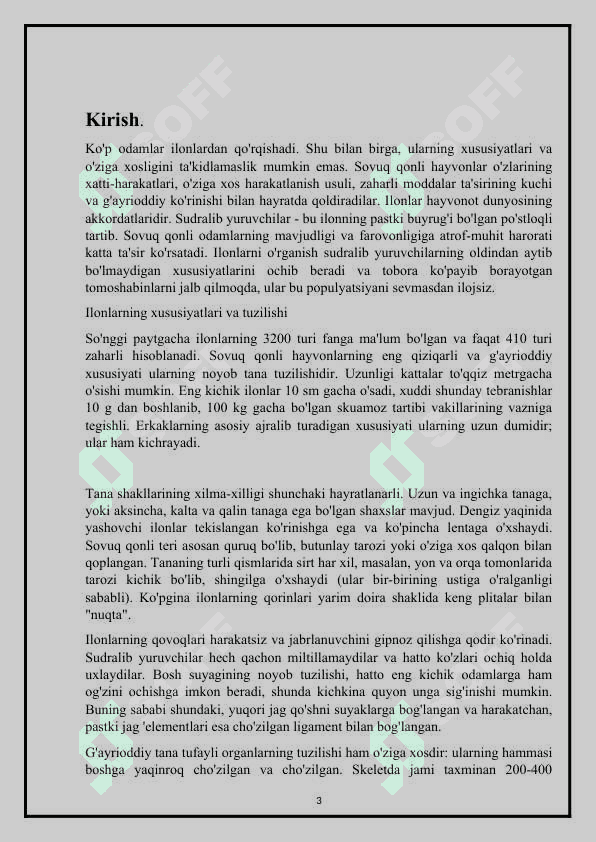 Ilonlarning , tuzilishi va hayot kechirishining asosiy xususiyatlari. 3