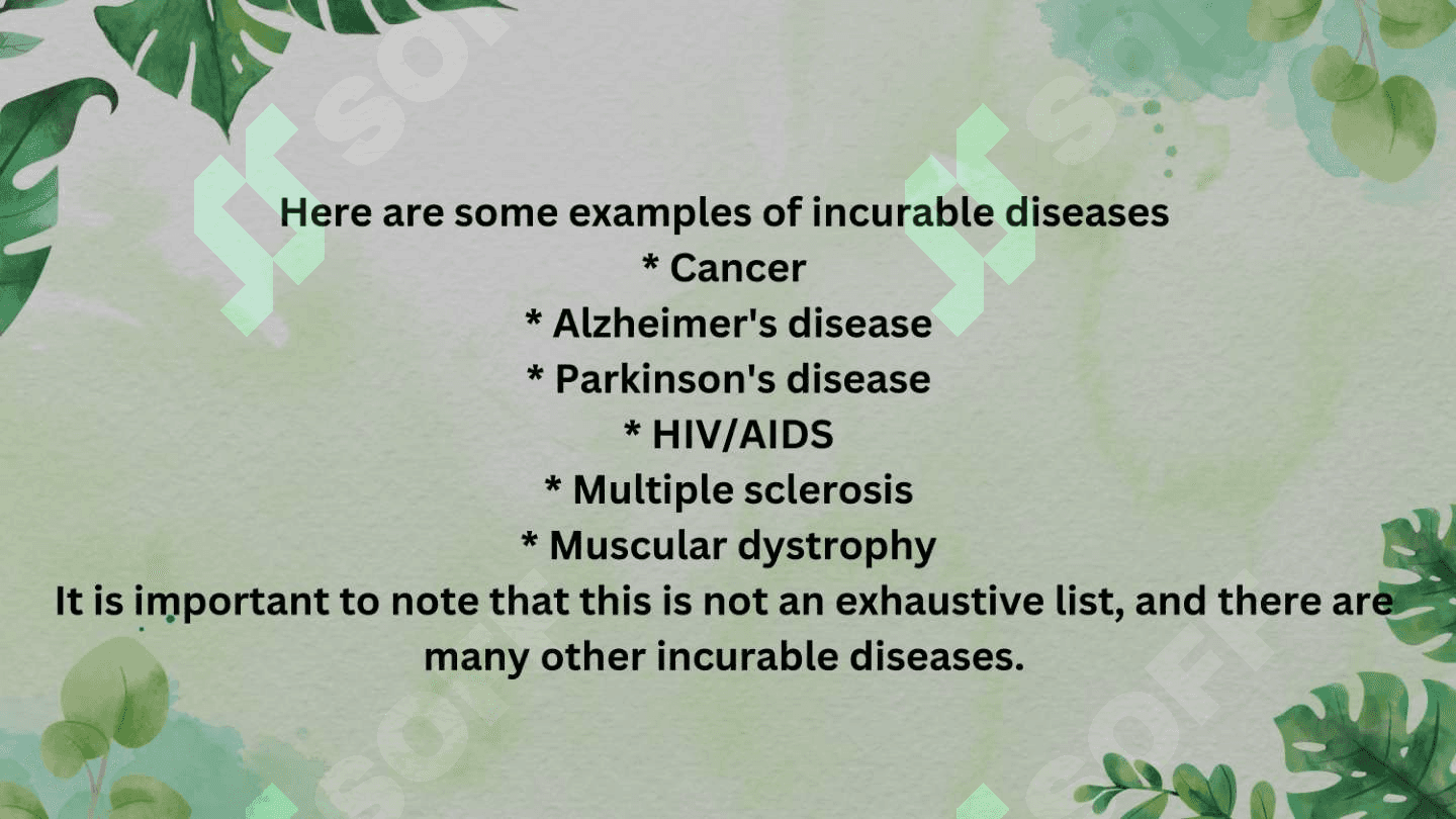 Presentation: Incurable diseases 3