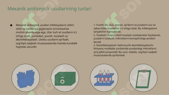 Mexanik va fizik anitiseptik usullari 4