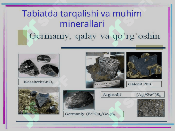 To‘rtinchi guruhning p-elementlari.  Germaniy, qalay va qo‘rg‘oshin 5