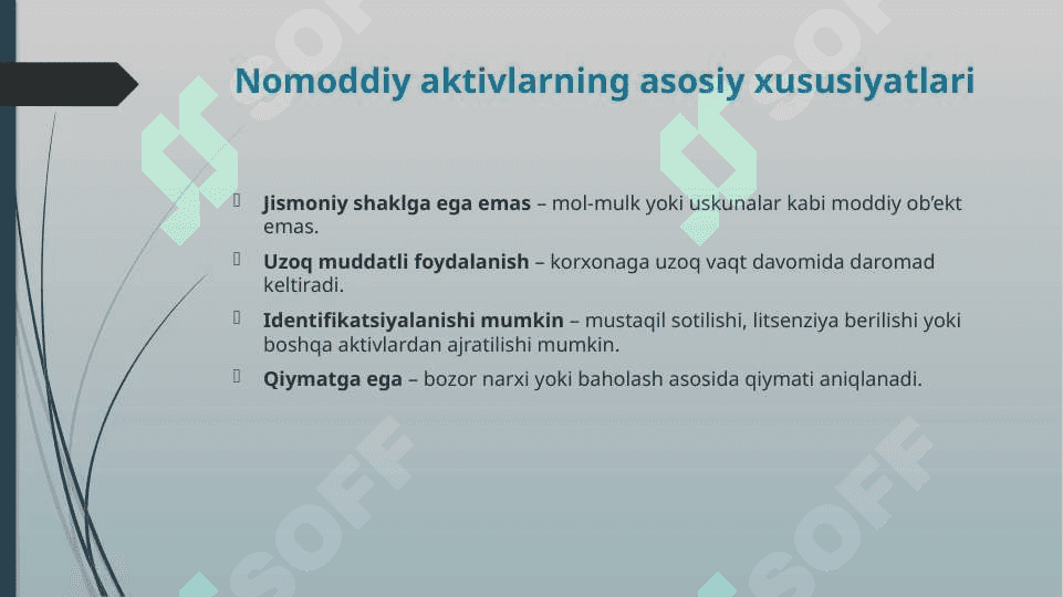 9-son BHMS «Nomoddiy aktivlar». Nomoddiy aktivlar hisobining ahamiyati va vazifalari.pptx 5