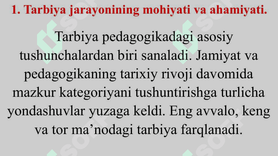 TARBIYA NAZARIYASI. TARBIYA VA UNING TURLARI 4