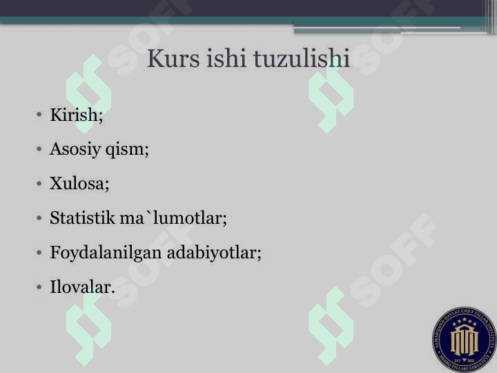 Kurs ishi va unga qo`yiladigan asosiy talablar 3