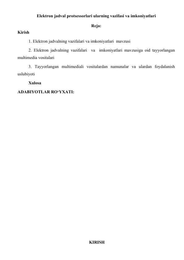 Elektron jadval protsessorlari ularning vazifasi va imkoniyatlari