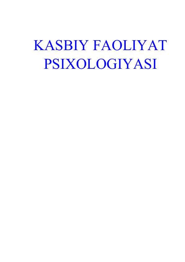 KASBIY FAOLIYAT PSIXOLOGIYASI