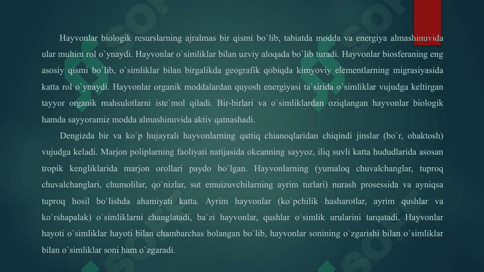 Hayvonlarning biosferadagi ahamiyati 3