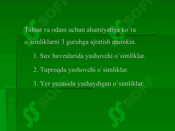 O’SIMLIK VA HAYVONOT DUNYOSINI MUHOFAZA QILISH (3) 4