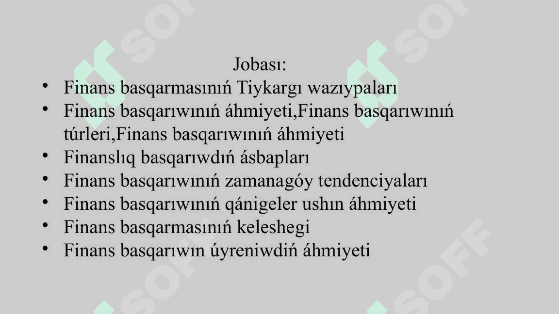 Finans basqarıwınıń mánisi hám áhmiyeti 2