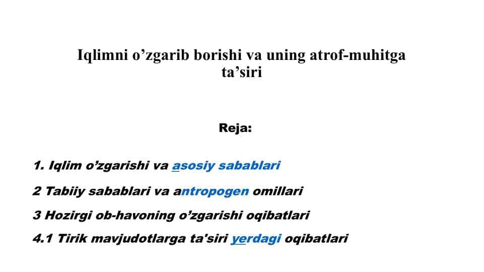 Iqlimni o’zgarib borishi va uning atrof-muhitga ta’siri