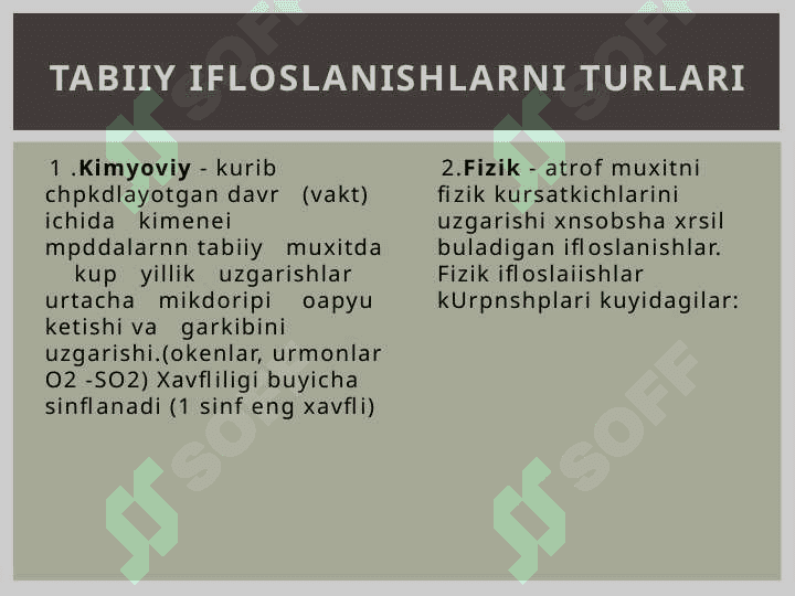 Muhitni ifloslantiruvchi moddalar klassifikatsiyasi 6
