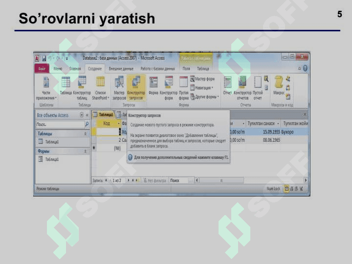 ACCESS da so’rovlar, formalar, hisobotlar yaratish 5