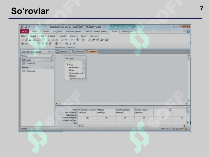ACCESS da so’rovlar, formalar, hisobotlar yaratish 7