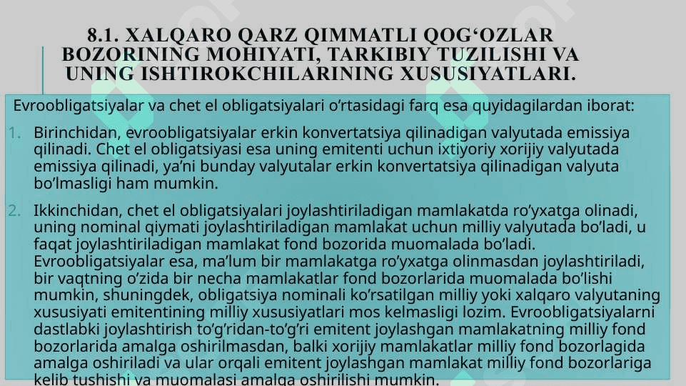 Xalqaro qarz qimmatli qog‘ozlar bozori. Evroobligatsiyalar (2) 8