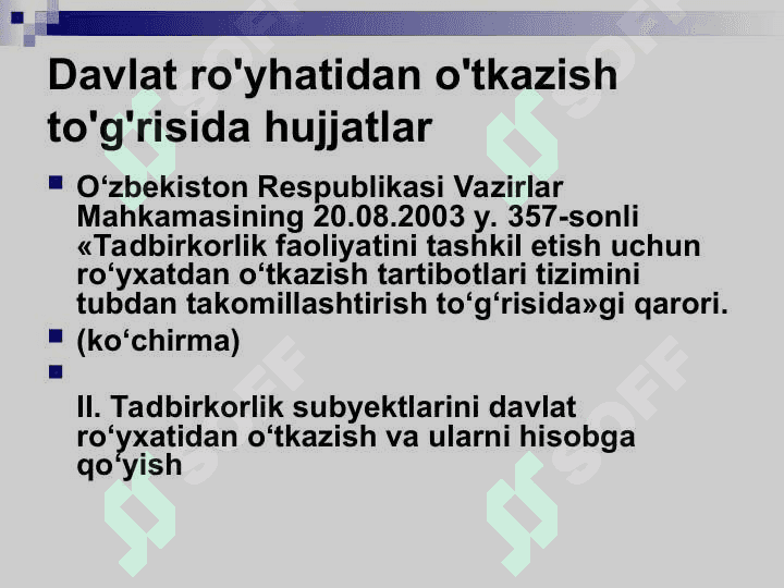 Yangi korxonaning tashkil etish uni davlat  ro`yxatidan o`tkazish va litsenziya olish tartibi 2
