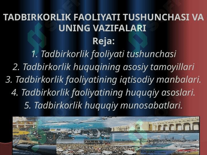 Tadbirkorlik faoliyati tushunchasi va uning vazifalari 2